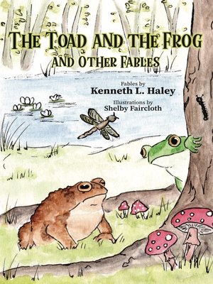 cover image of The Toad and the Frog and Other Fables